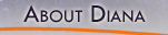 About Diana